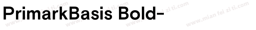 PrimarkBasis Bold字体转换